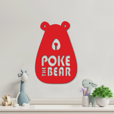 Houseart Poke The Bear, Παιδικά, Λέξεις - Φράσεις, 3D ΣΧΕΔΙΑ, 40 x 60 εκ., Ξύλο MDF (6mm)