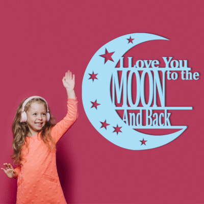 Houseart To The Moon And Back, Παιδικά, Λέξεις - Φράσεις, 3D ΣΧΕΔΙΑ, 50 x 50 εκ., Ξύλο MDF (6mm)
