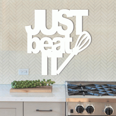 Houseart Just Beat It, Κουζίνα, Λέξεις - Φράσεις, 3D ΣΧΕΔΙΑ, 50 x 50 εκ., Ξύλο MDF (6mm)