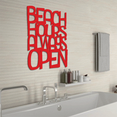 Houseart Beach Hours Always Open, Μπάνιο, Λέξεις - Φράσεις, 3D ΣΧΕΔΙΑ, 40 x 60 εκ., Ξύλο MDF (6mm)