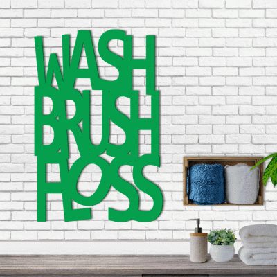 Houseart Wash Brush Floss, Μπάνιο, Λέξεις - Φράσεις, 3D ΣΧΕΔΙΑ, 40 x 60 εκ., Ξύλο MDF (6mm)