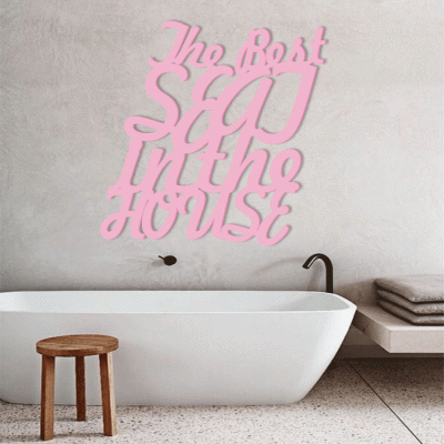 Houseart The best seat, Μπάνιο, Λέξεις - Φράσεις, 3D ΣΧΕΔΙΑ, 50 x 50 εκ., Ξύλο MDF (6mm)
