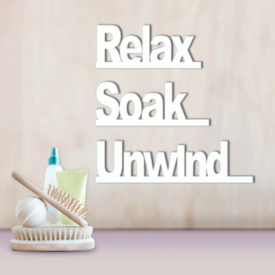 Houseart Relax Soak Unwind, Μπάνιο, Λέξεις - Φράσεις, 3D ΣΧΕΔΙΑ, 50 x 50 εκ., Ξύλο MDF (6mm)