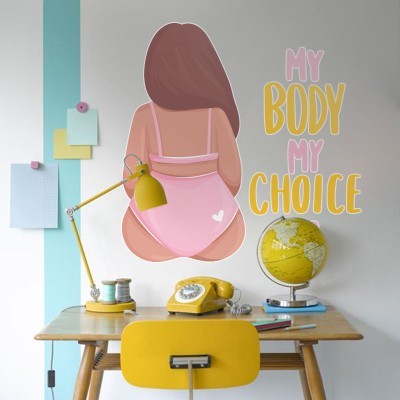 My Body My Choice, Φράσεις, Αυτοκόλλητα τοίχου, 80 x 80 εκ.