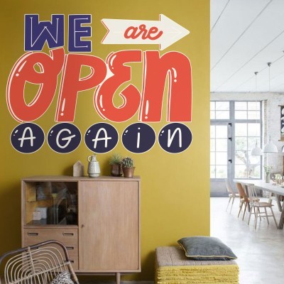 We are open again, Φράσεις, Αυτοκόλλητα τοίχου, 80 x 60 εκ. (39509)