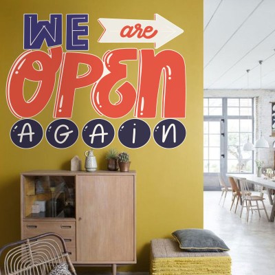 We are open again, Φράσεις, Αυτοκόλλητα τοίχου, 80 x 60 εκ. (39509)