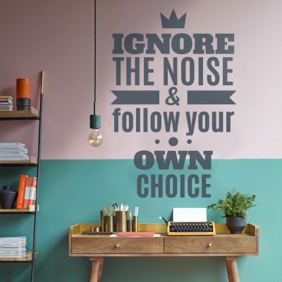 Ignore The Noise, Φράσεις, Αυτοκόλλητα τοίχου, 60 x 89 εκ.