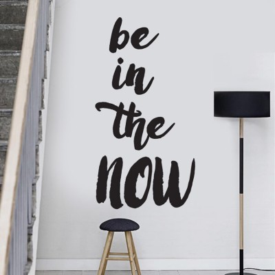 Houseart Be in the now, Φράσεις, Αυτοκόλλητα τοίχου, 40 x 76 εκ.