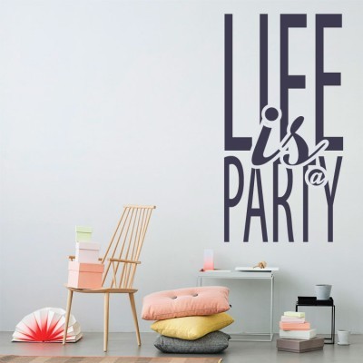 Η ζωή είναι ένα πάρτι, Φράσεις, Αυτοκόλλητα τοίχου, 50 x 96 εκ.