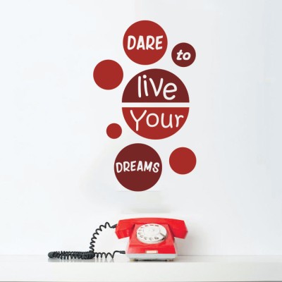 Dare to live..., Φράσεις, Αυτοκόλλητα τοίχου, 48 x 80 εκ.