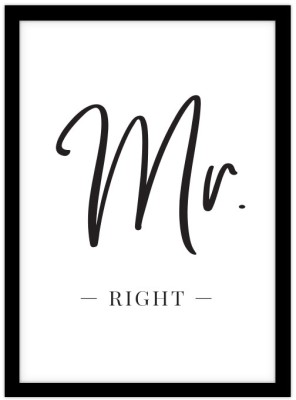 Houseart Mr. Right, Φράσεις, Πίνακες σε καμβά, 15 x 20 εκ.