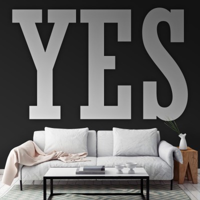 Yes Φράσεις Ταπετσαρίες Τοίχου 100 x 100 cm